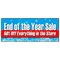 Signmission END OF THE YEAR SALE 50% OFF EVERYTHING BANNER SIGN B-120 End Of The Year Sale 50 - alternate 1